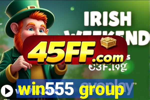 win555 group